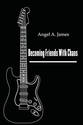 Becoming Friends with Chaos Paperback Red Giant Books