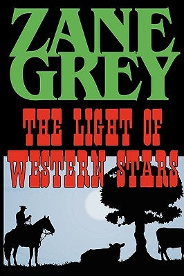 The Light of the Western Stars Paperback Phoenix Rider