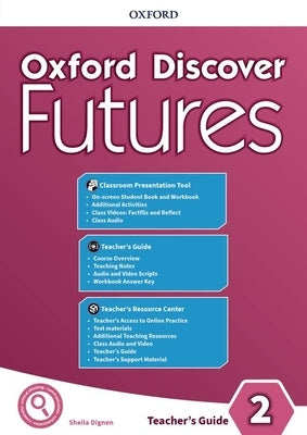 Oxford Discover Futures Level 2 Teachers Pack Paperback Oxford University Press, USA
