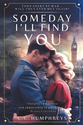 Someday I'll Find You Paperback Two Hats Creative Inc.
