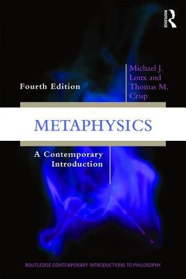 Metaphysics: A Contemporary Introduction Paperback Routledge