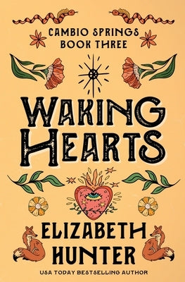 Waking Hearts: A Cambio Springs Mystery Paperback Recurve Press, LLC