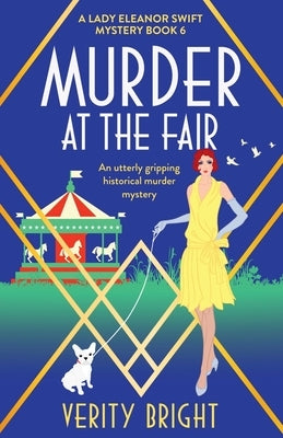 Murder at the Fair: An utterly gripping historical murder mystery Bookouture
