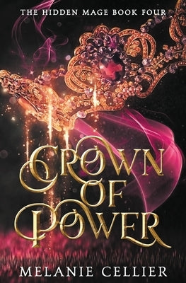 Crown of Power Paperback Luminant Publications