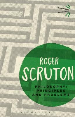 Philosophy: Principles and Problems Paperback Bloomsbury Publishing PLC