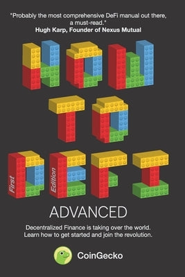 How to DeFi: Advanced Paperback Independently Published