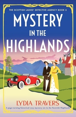 Mystery in the Highlands: A page-turning historical cozy mystery set in the Scottish Highlands Paperback Bookouture