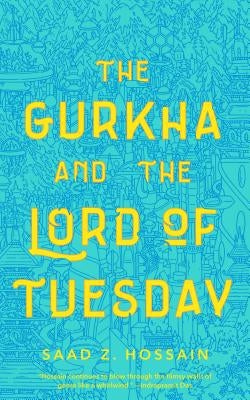 The Gurkha and the Lord of Tuesday Tordotcom