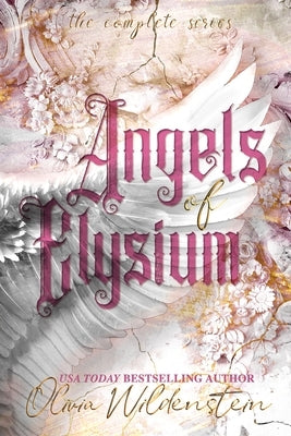 Angels of Elysium: the Complete Series Paperback Twig Publishing