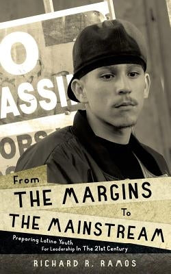 From The Margins To The Mainstream Paperback Xulon Press
