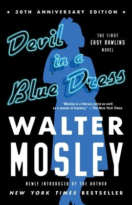 Devil in a Blue Dress (30th Anniversary Edition), 1: An Easy Rawlins Novel Paperback Washington Square Press