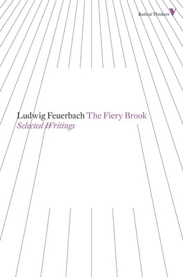 The Fiery Brook: Selected Writings Paperback Verso