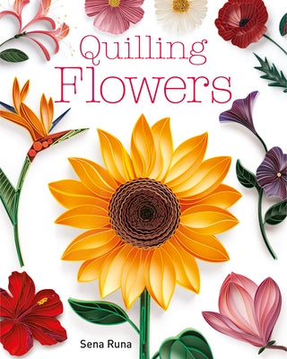 Paperback quilling flowers craft book by GMC Publications featuring detailed paper flower designs and techniques.