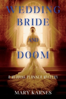 Wedding Bride and Doom: A Wedding Planner Mystery Paperback Level Best Books