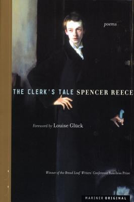The Clerk's Tale Paperback Ecco Press