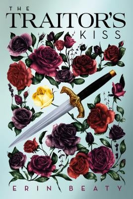 Paperback copy of The Traitor's Kiss by Square Fish, showing the book cover with dark and mysterious artwork.