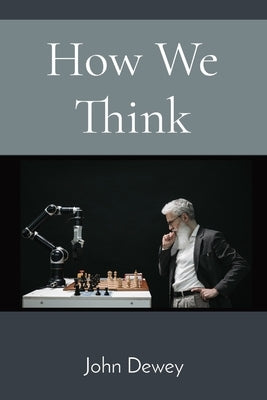 How We Think Paperback Z & L Barnes Publishing