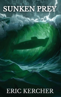 Sunken Prey: Patmos Sea Fantasy Adventure Fiction Novel 4 Paperback Paper and Sword, LLC