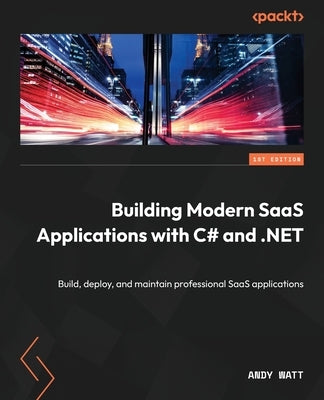 Paperback book titled "Building Modern SaaS Applications with C# and .NET" by Packt Publishing, featuring a cover design with tech graphics.