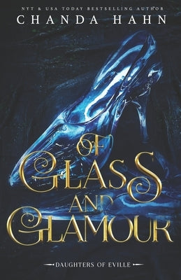 Of Glass and Glamour Paperback Neverwood Press