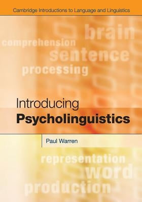 Introducing Psycholinguistics Paperback Cambridge University Press