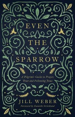 Paperback of "Even the Sparrow" by Muddy Pearl, showing the book cover with title and design elements related to prayer and trust.
