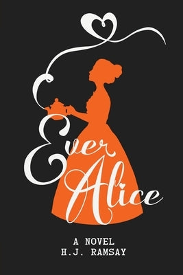 Ever Alice Paperback Red Rogue Press