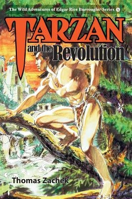 Tarzan and the Revolution Paperback Edgar Rice Burroughs, Inc.