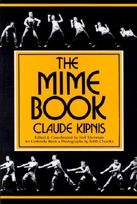 The Mime Book: A Comprehensive Guide to Mime Merw