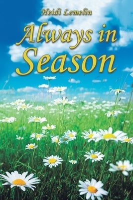 Always in Season Paperback Austin Macauley