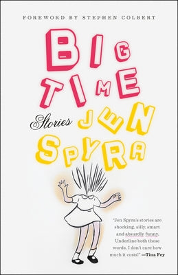 Big Time: Stories Paperback Random House Trade