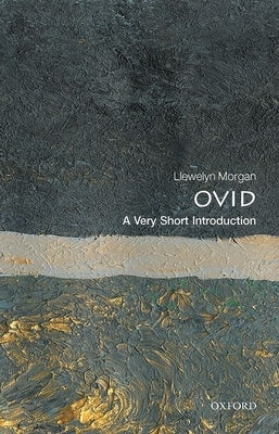 Ovid: A Very Short Introduction Paperback Oxford University Press, USA