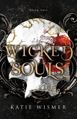Wicked Souls Paperback Ahimsa Press