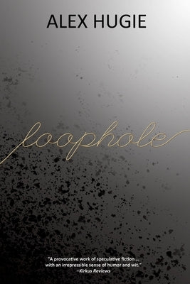 Loophole Paperback Black Rose Writing