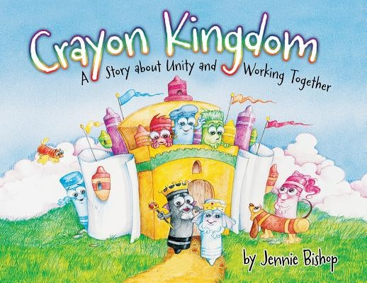 The Crayon Kingdom: A Story about Unity Paperback Warner Press