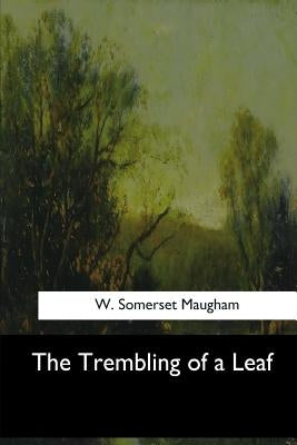 The Trembling of a Leaf Paperback Createspace Independent Publishing Platform