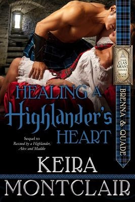 Healing a Highlander's Heart Paperback Createspace Independent Publishing Platform