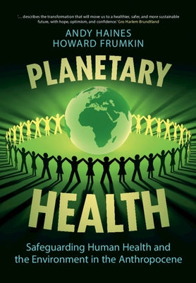 Paperback book titled "Planetary Health" by Cambridge University Press, featuring a cover with Earth and health-related imagery.
