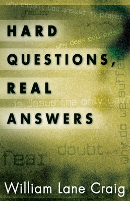 Hard Questions, Real Answers Paperback Crossway