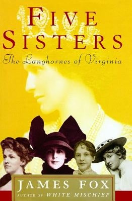 Five Sisters: The Langhornes of Virginia Paperback Simon & Schuster
