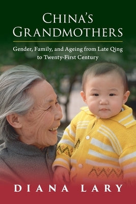 Paperback book titled "China's Grandmothers" by Cambridge University Press, showing the cover with Chinese family scene artwork.
