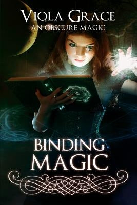 Binding Magic Paperback Viola Grace