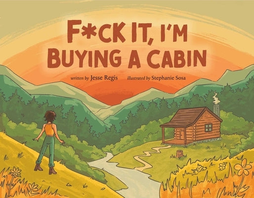 F*ck It, I'm Buying a Cabin Paperback 100 Block by Row House