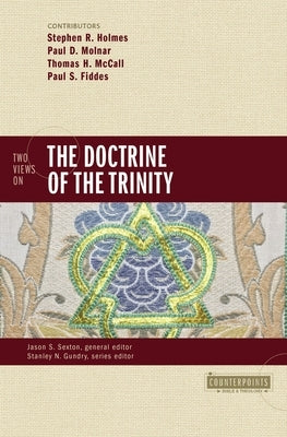 Two Views on the Doctrine of the Trinity Paperback Zondervan Academic