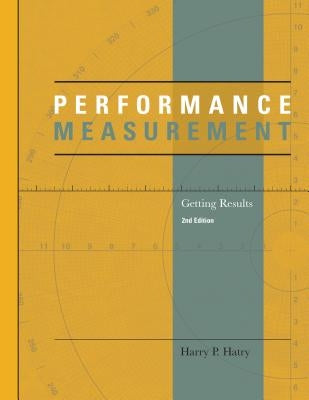 Performance Measurement: Getting Results Paperback Rowman & Littlefield Publishers