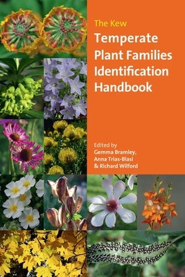The Kew Temperate Plant Families Identification Handbook Paperback Royal Botanic Gardens Kew