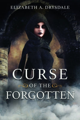 Curse of the Forgotten Paperback Sweetwater Books