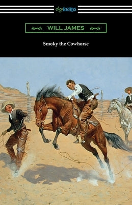 Smoky the Cowhorse Paperback Digireads.com
