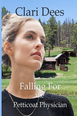 Falling for the Petticoat Physician Paperback Winged Publications