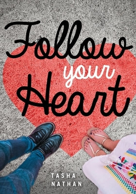 Follow Your Heart Paperback Lorimer Children & Teens